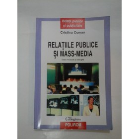   RELATIILE  PUBLICE  SI  MASS-MEDIA  -  Cristina  Coman